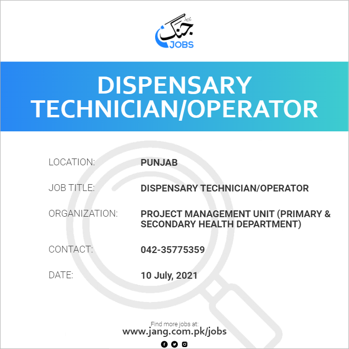 Dispensary Technician/Operator