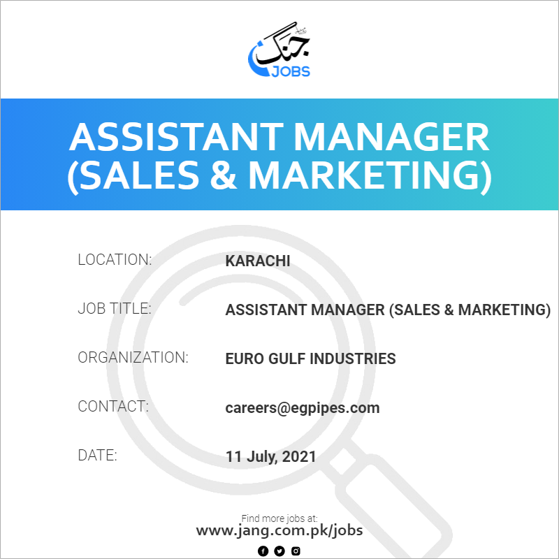 Assistant Manager (Sales & Marketing)