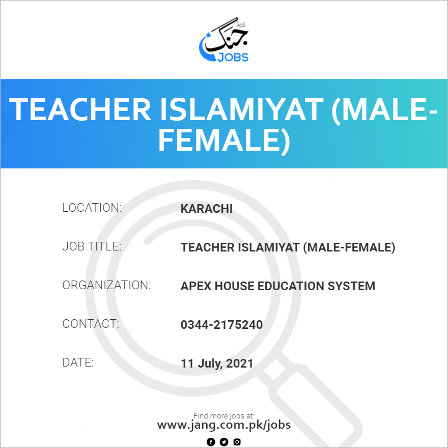 Teacher Islamiyat (Male-Female)