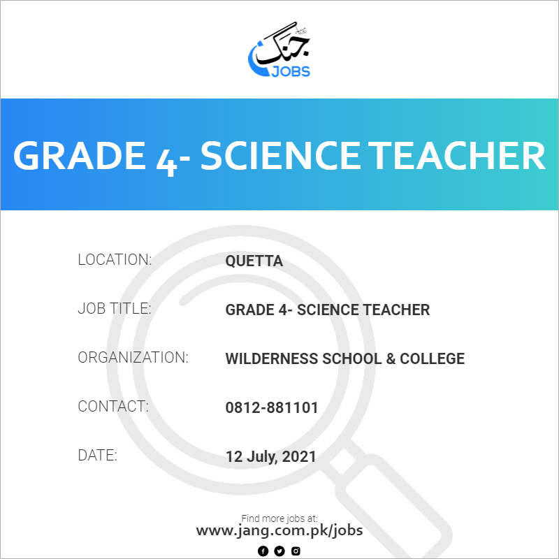 Grade 4- Science Teacher