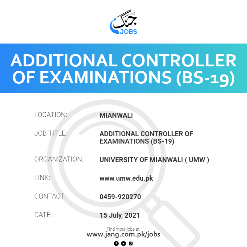 Additional Controller Of Examinations (BS-19)