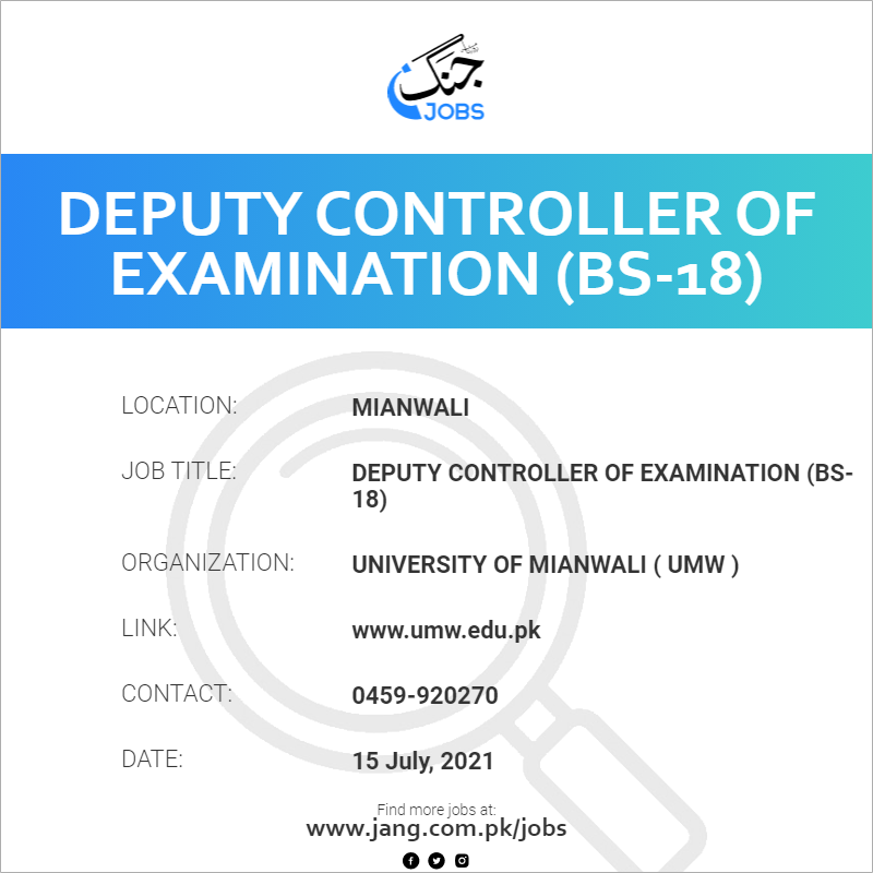 Deputy Controller Of Examination (BS-18)