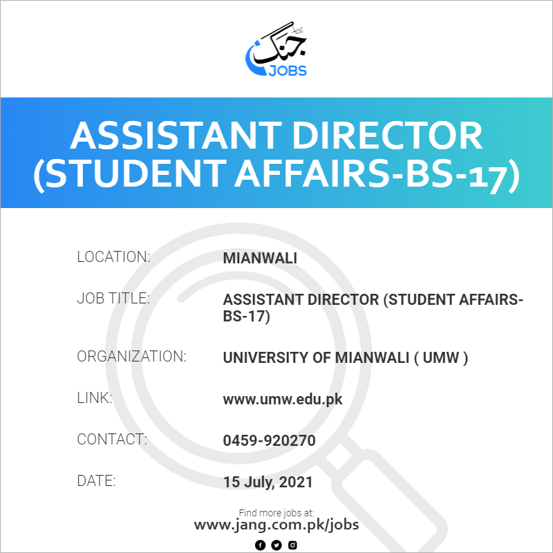Assistant Director (Student Affairs-BS-17)