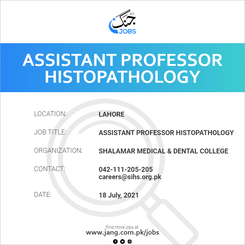 Assistant Professor Histopathology