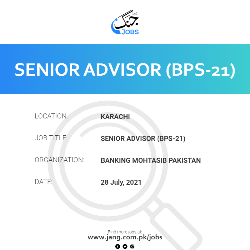 Senior Advisor (BPS-21)