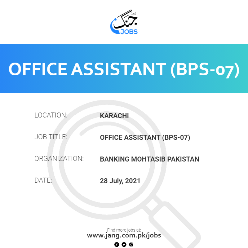 Office Assistant (BPS-07)