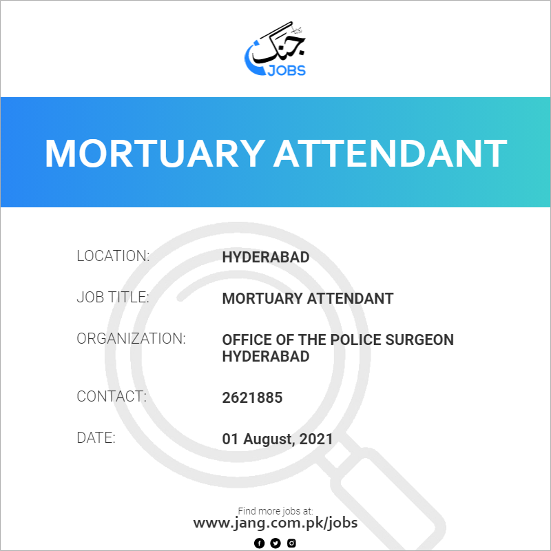 Mortuary Attendant 