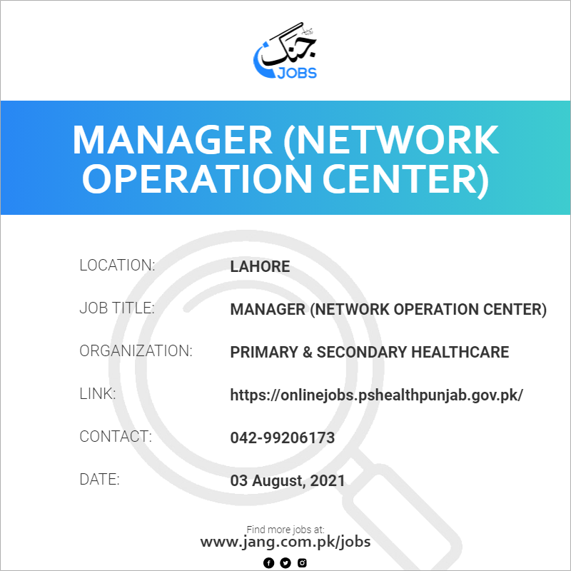 Manager (Network Operation Center)