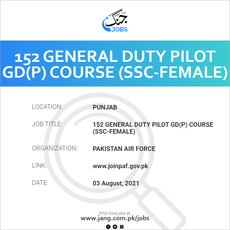 152 General Duty Pilot GD(P) Course  (SSC-Female)