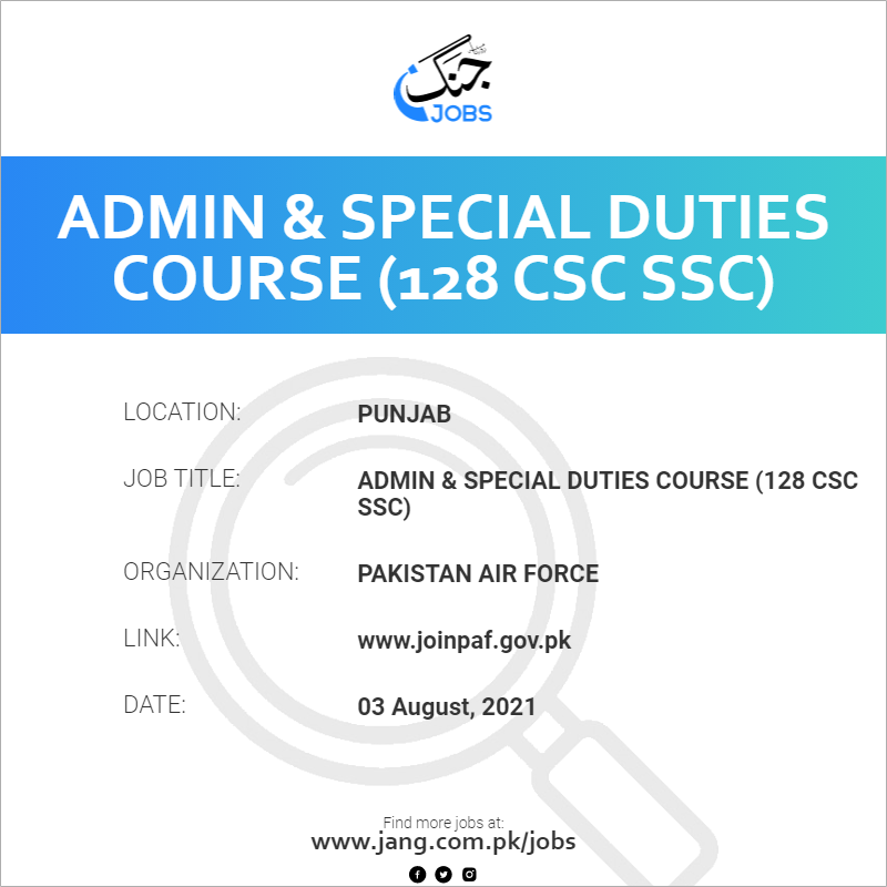 Admin & Special Duties Course (128 CSC SSC)