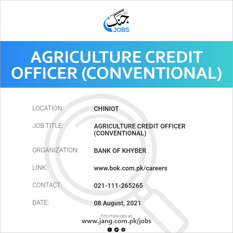 Agriculture Credit Officer (Conventional)