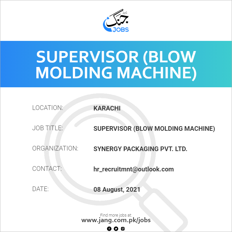 Supervisor (Blow Molding Machine)