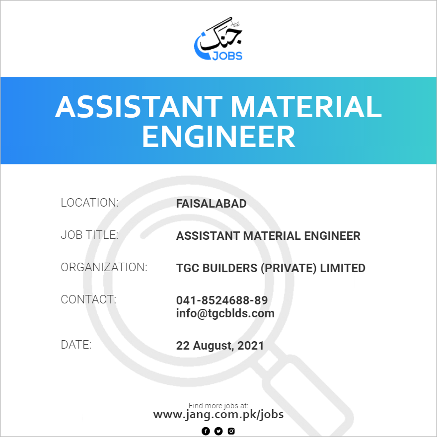 Assistant Material Engineer