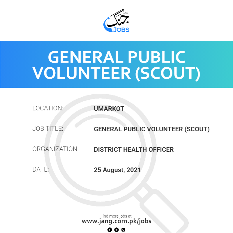 General Public Volunteer (Scout)
