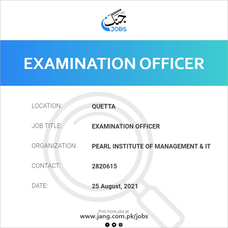 Examination Officer