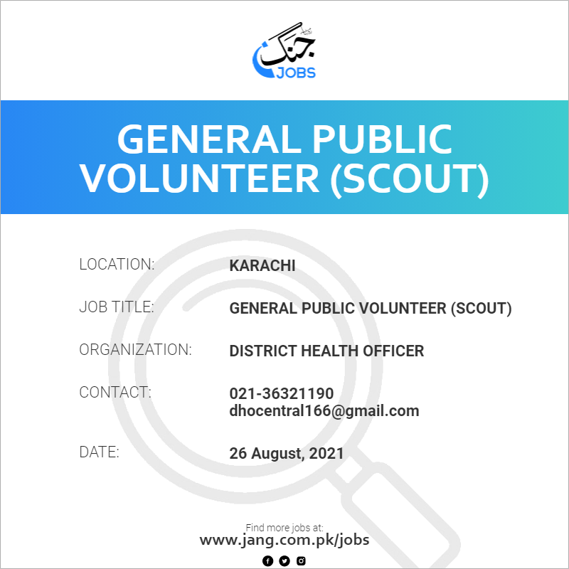 General Public Volunteer (Scout)