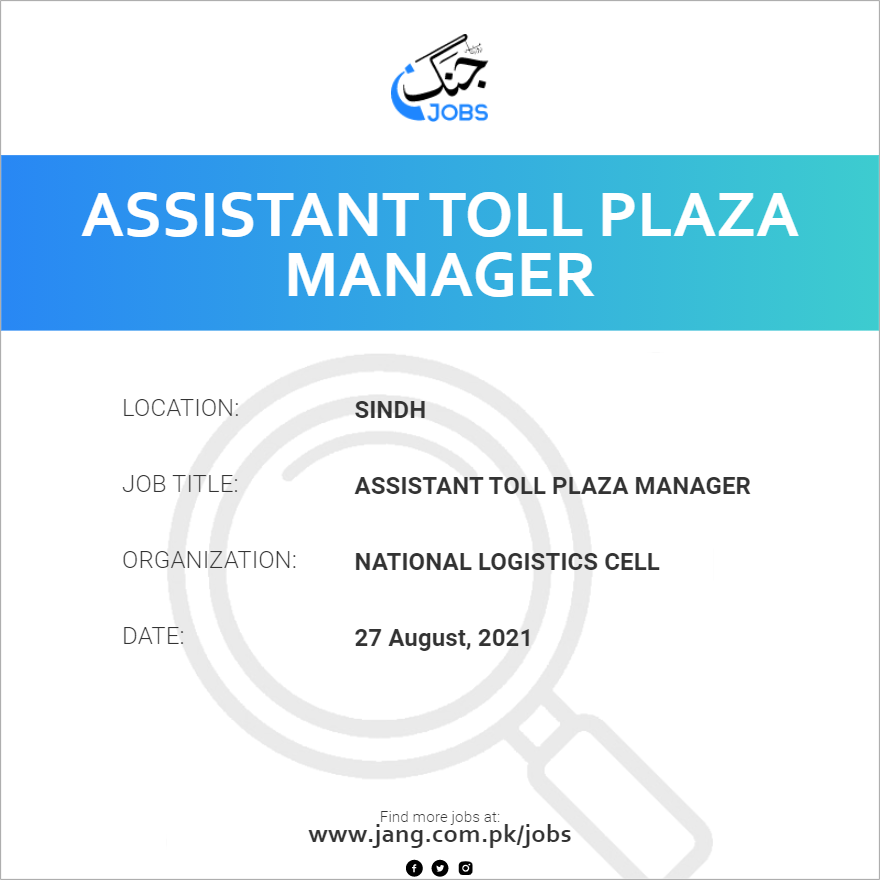 Assistant Toll Plaza Manager
