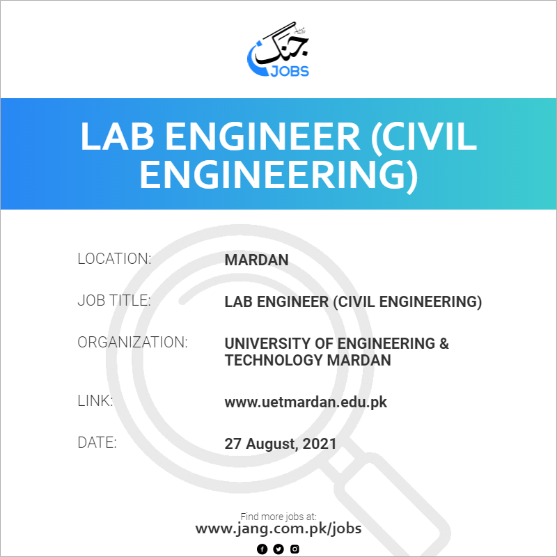 Lab Engineer (Civil Engineering) 