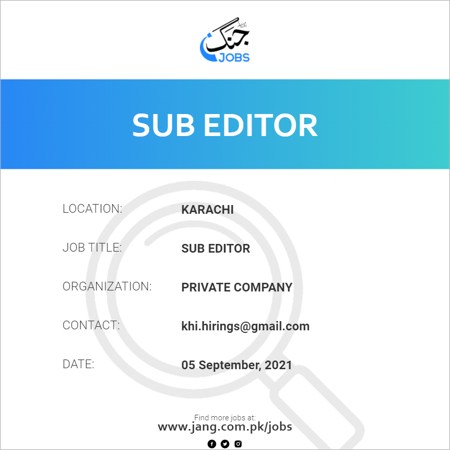 sub-editor-job-private-company-jobs-in-karachi-20604