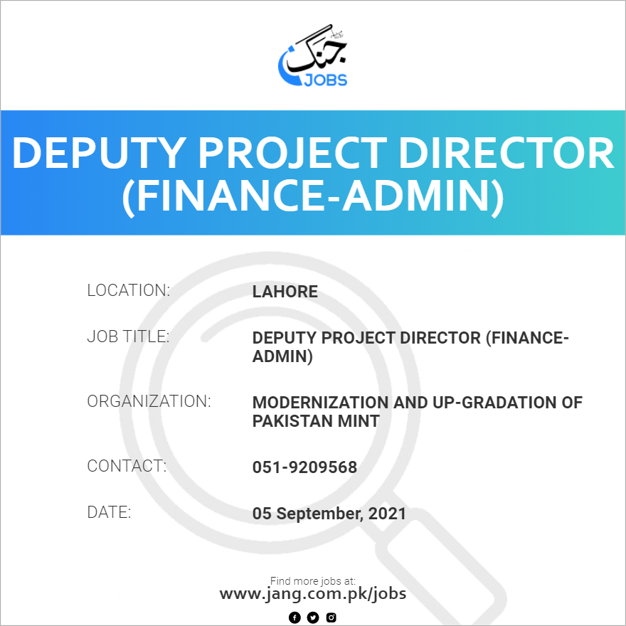 Deputy Project Director (Finance-Admin)
