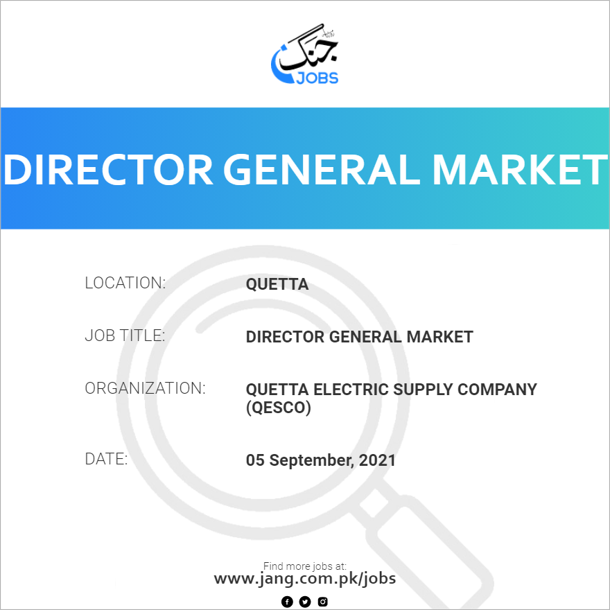 Director General Market
