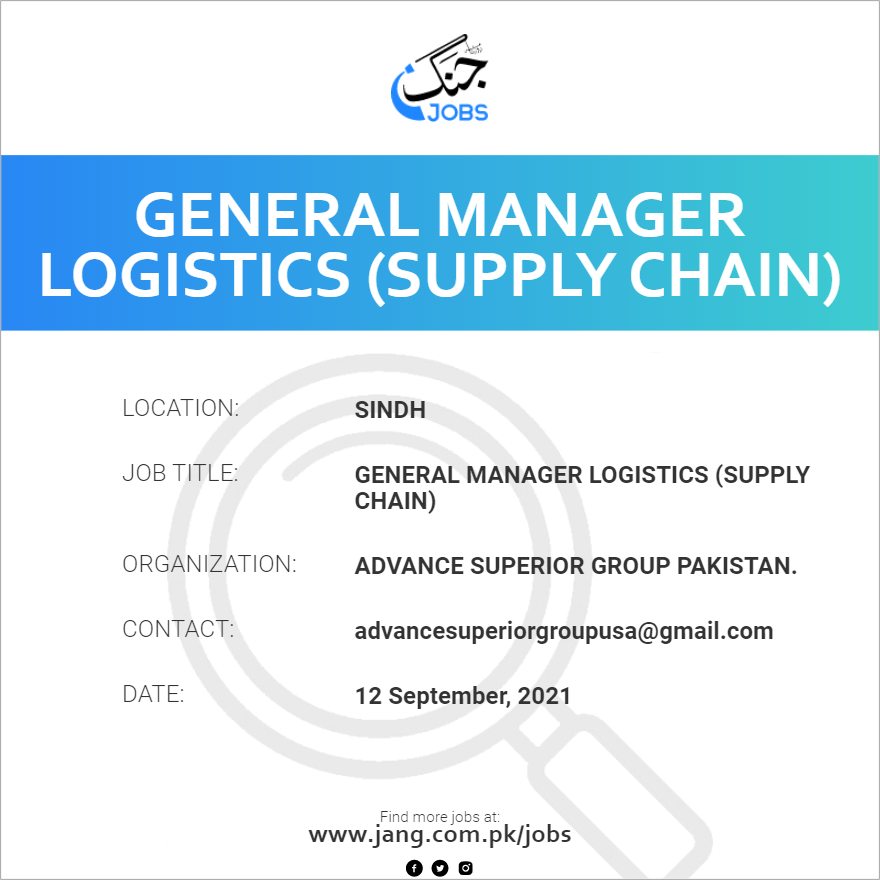 General Manager Logistics (Supply Chain)