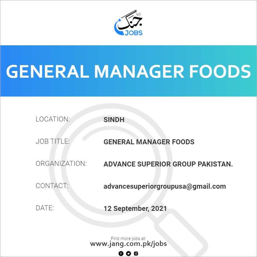 General Manager Foods