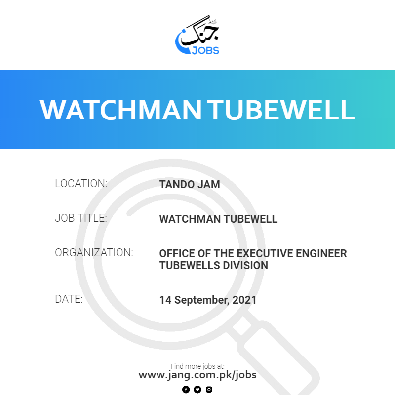 Watchman Tubewell