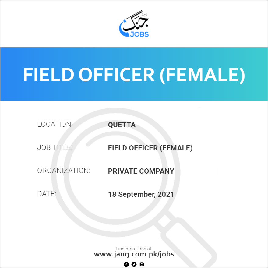 Field Officer (Female)