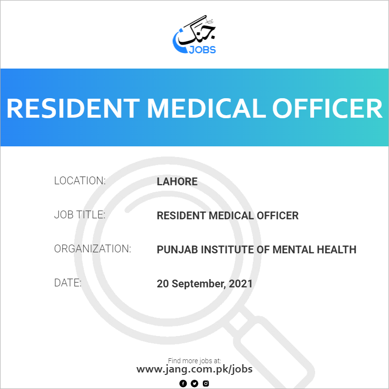 Resident Medical Officer