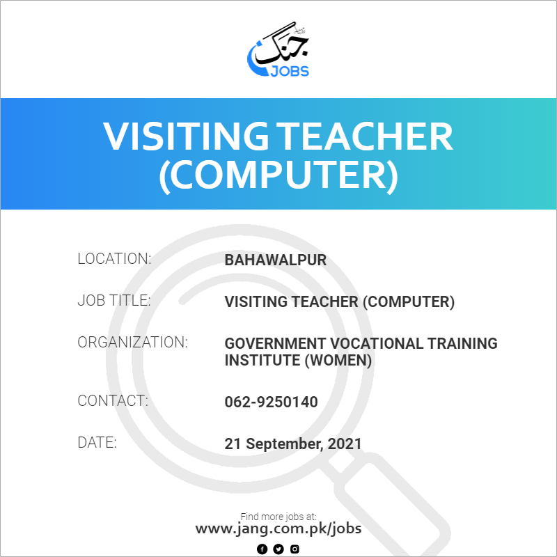 Visiting Teacher (Computer) 