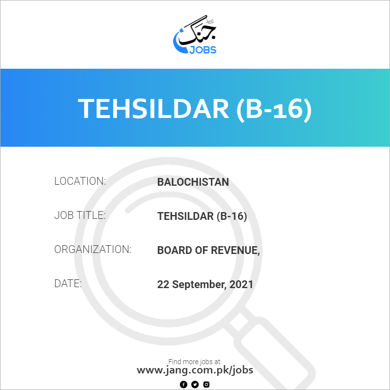 Tehsildar (B-16)