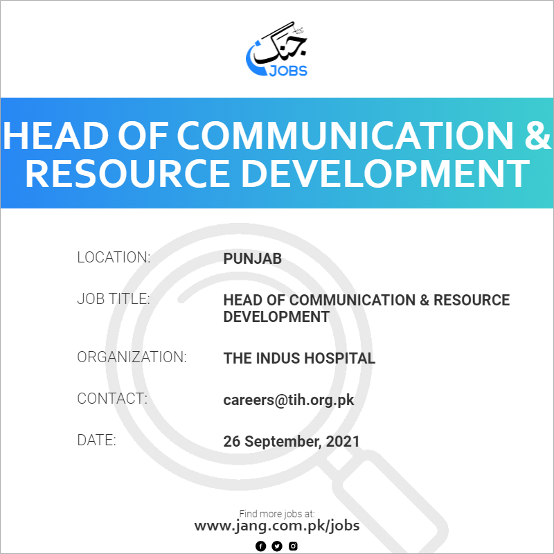 Head Of Communication & Resource Development
