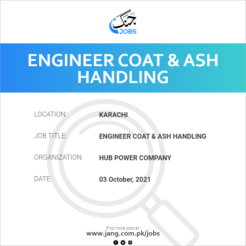 Engineer Coal & Ash Handling