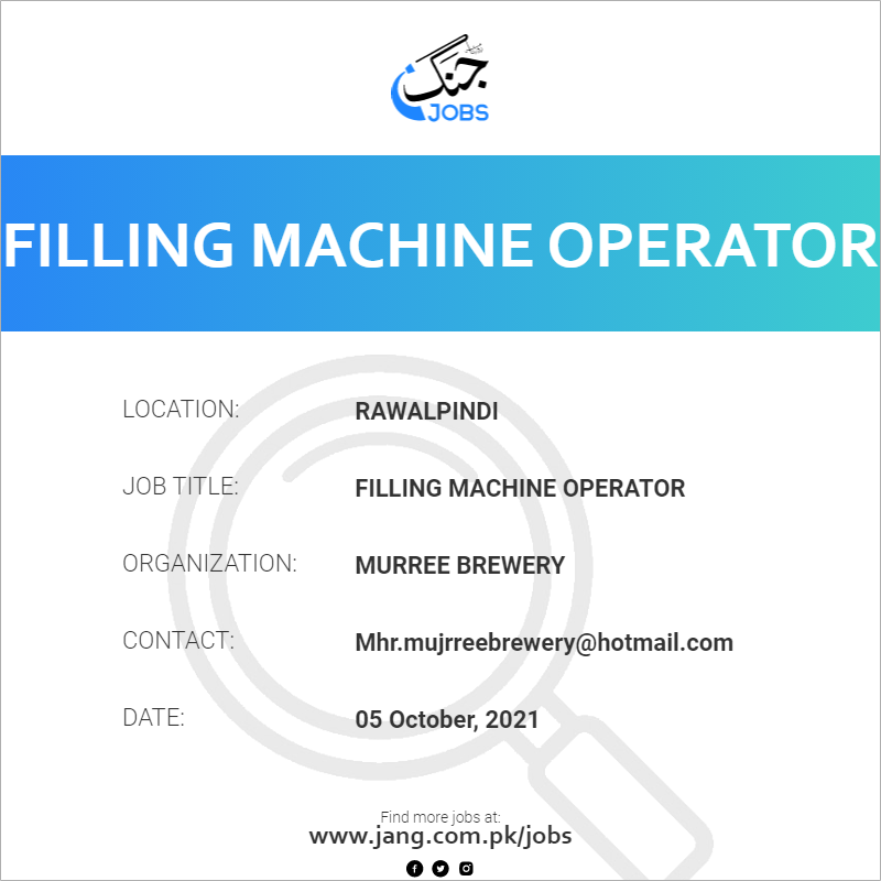 Filling Machine Operator