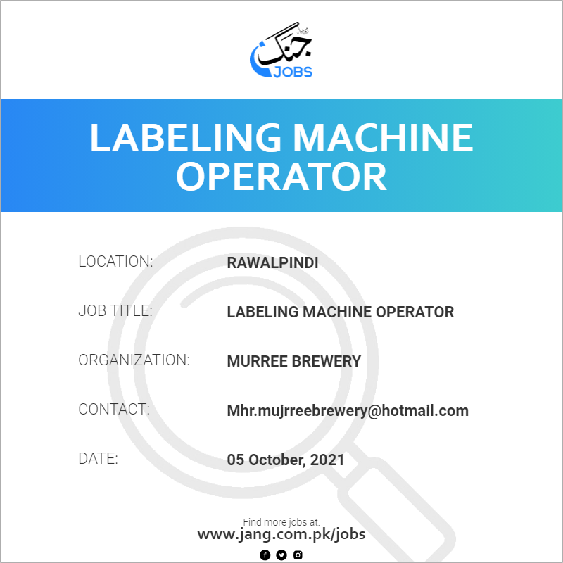 Labeling Machine Operator