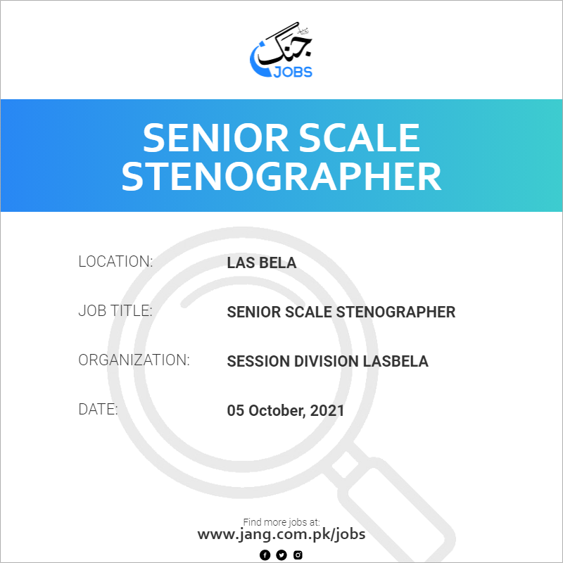 Senior Scale Stenographer