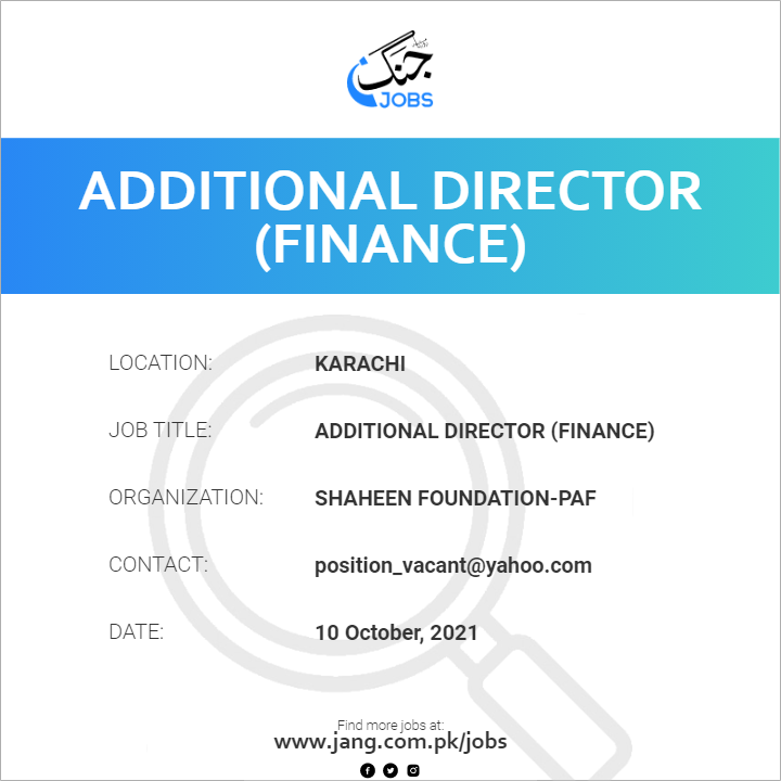Additional Director (Finance) 