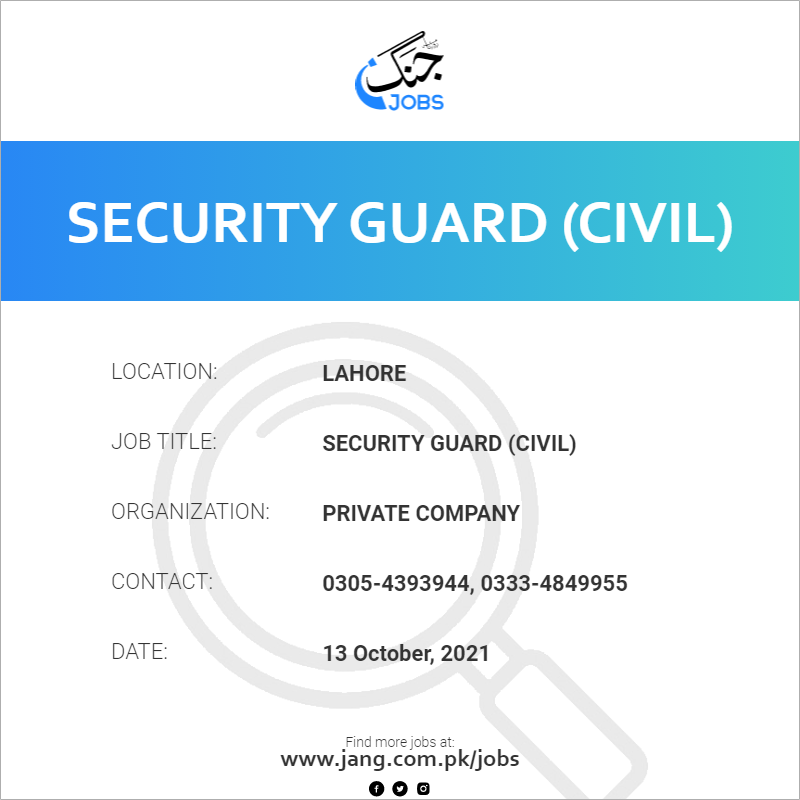 security-guard-civil-job-private-company-jobs-in-lahore-24590