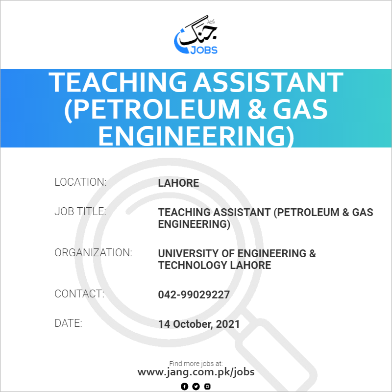 Teaching Assistant  (Petroleum & Gas Engineering)