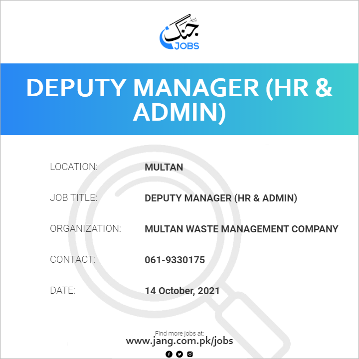 Deputy Manager (HR & Admin) 