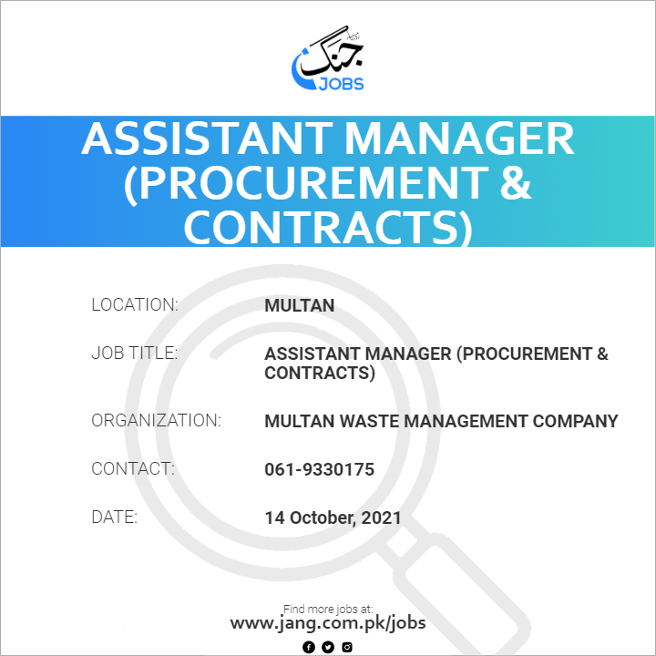 Assistant Manager (Procurement & Contracts) 