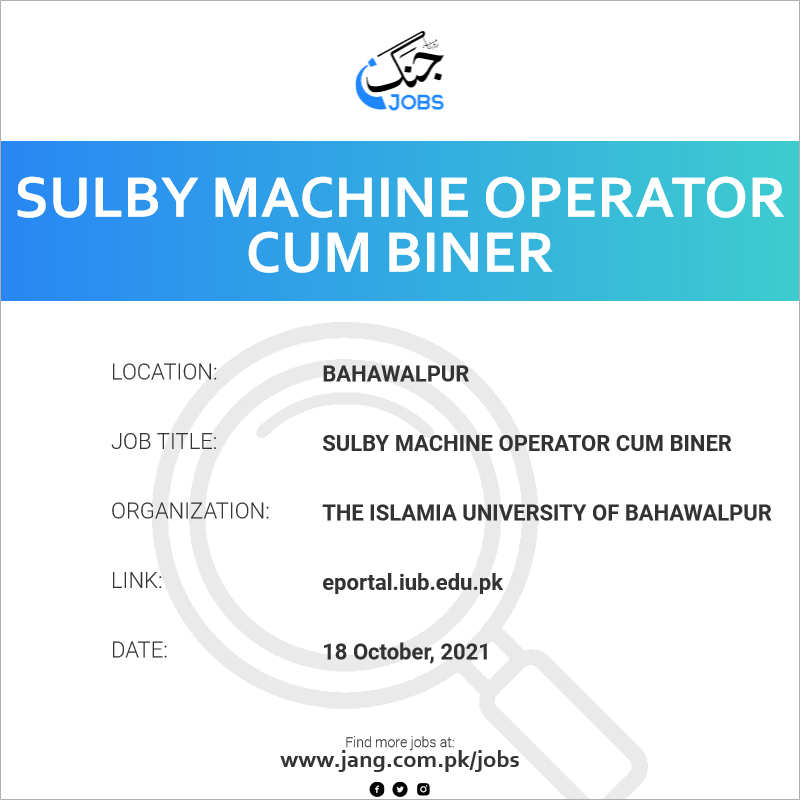 Sulby Machine Operator Cum Biner