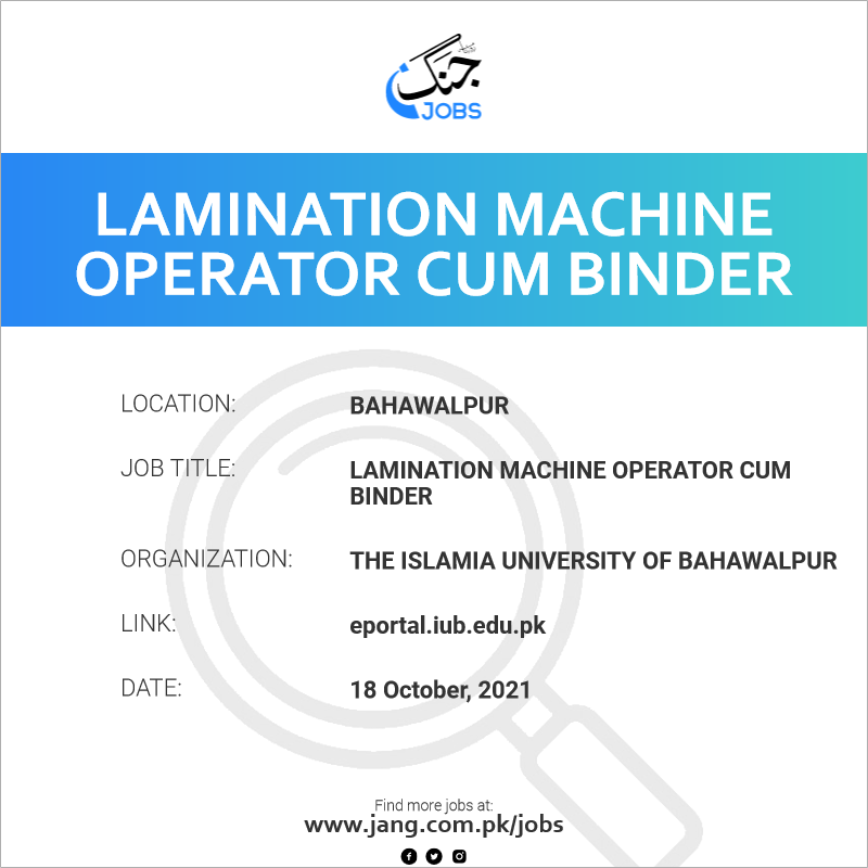 Lamination Machine Operator Cum Binder 