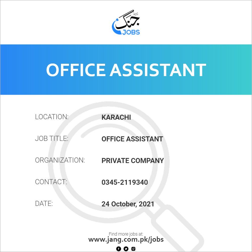 Office Assistant Job Private Company Jobs In Karachi 25588