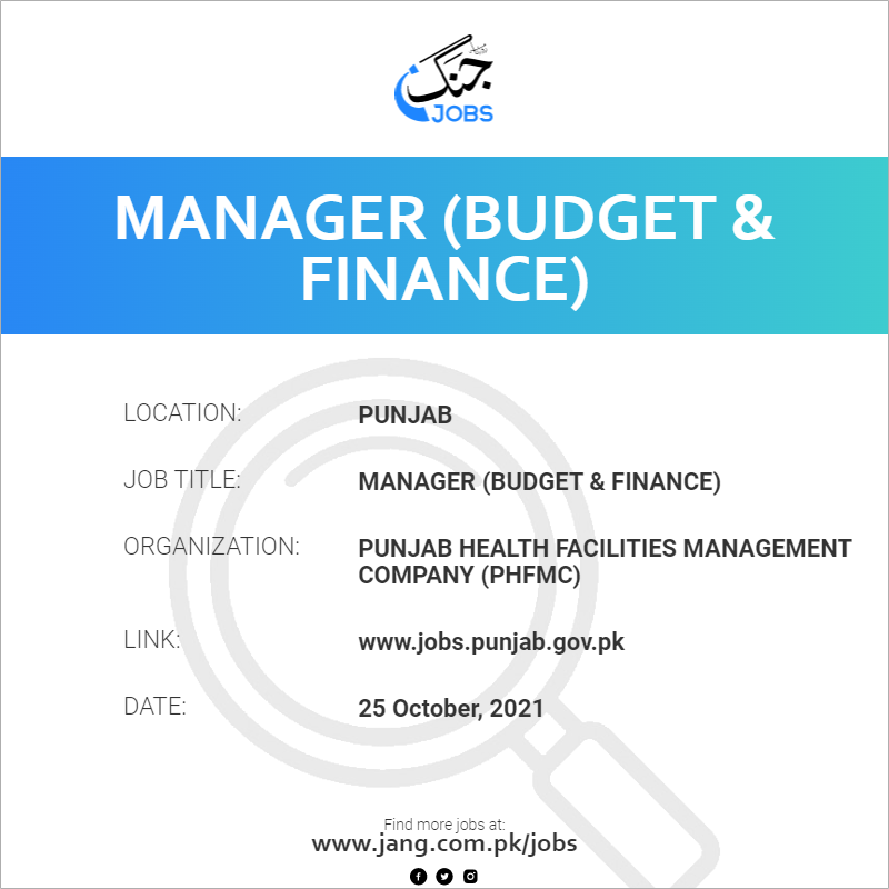 Manager (Budget & Finance) 
