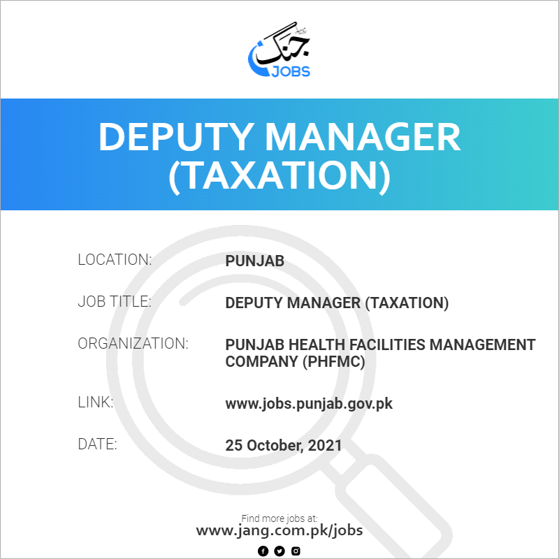 Deputy Manager (Taxation)