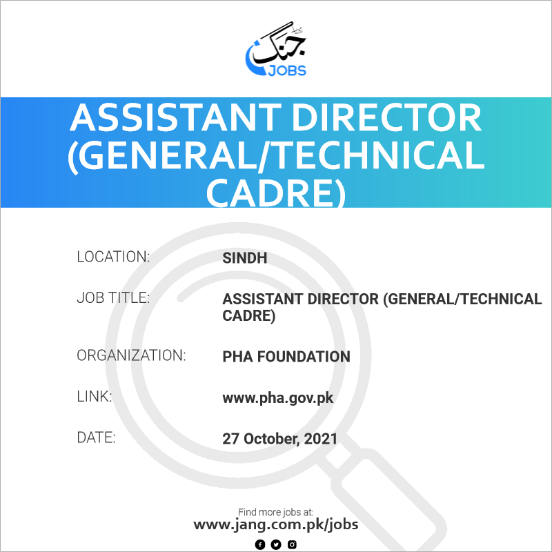 Assistant Director (General/Technical Cadre)