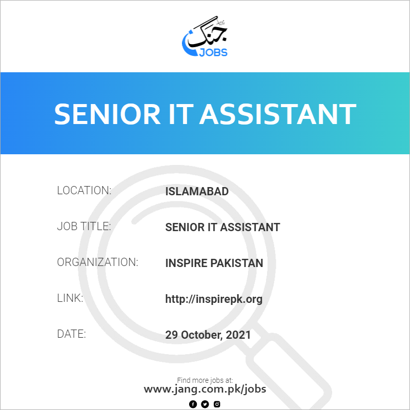 senior-it-assistant-job-inspire-pakistan-jobs-in-islamabad-26059