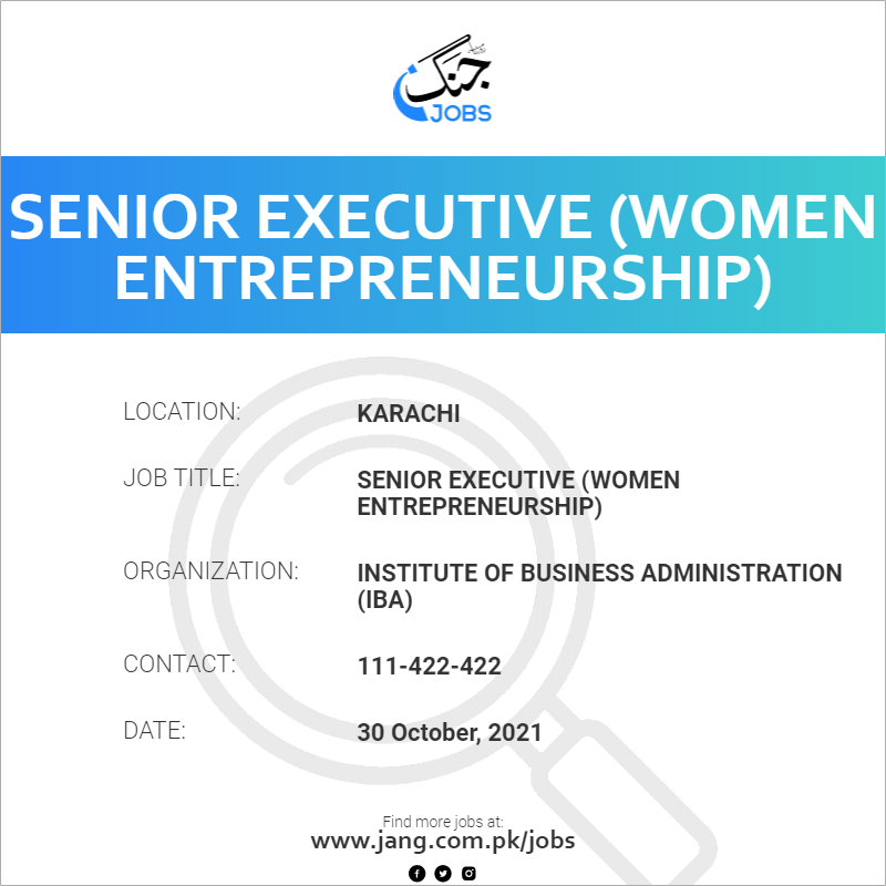 Senior Executive women Entrepreneurship Job Institute Of Business 